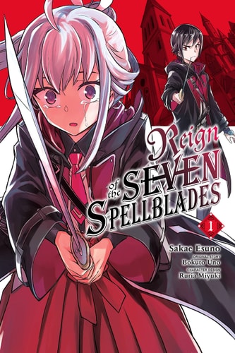 Book: Reign of the Seven Spellblades, Vol. 1 (manga) (Reign of the Seven Spellblades (manga), 1)