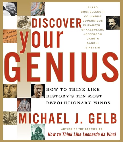 Book: Discover Your Genius: How to Think Like History's Ten Most Revolutionary Minds