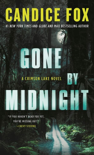 Book: Gone by Midnight A Crimson Lake Novel