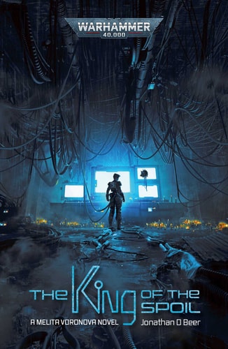 Book: The King of the Spoil (Warhammer 40,000)