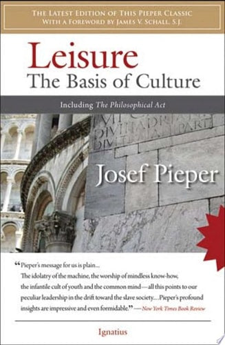 Book: Leisure The Basis of Culture