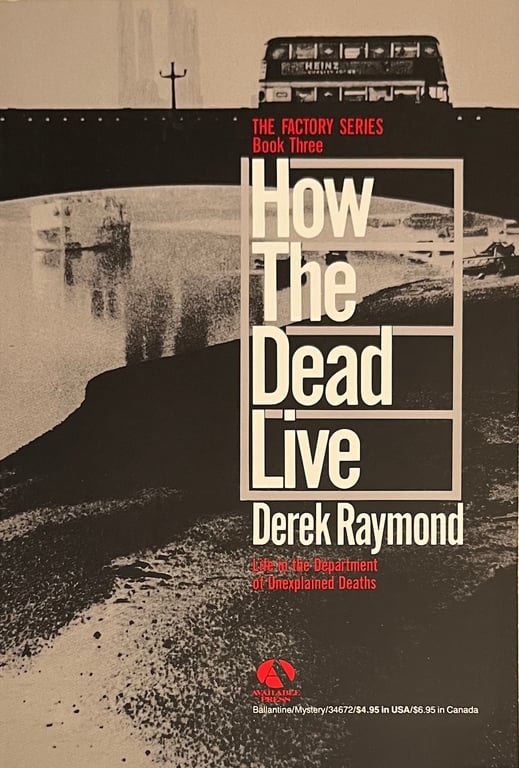 Book: How the Dead Live (The Factory Series, Book 3 of 5)