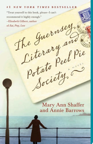 Book: The Guernsey Literary and Potato Peel Pie Society A Novel