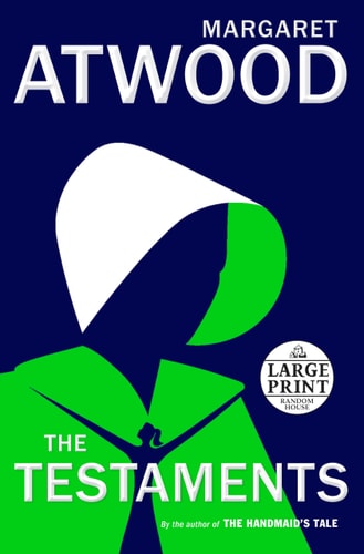 Book: The Testaments: The Sequel to The Handmaid's Tale (Large Print Edition)