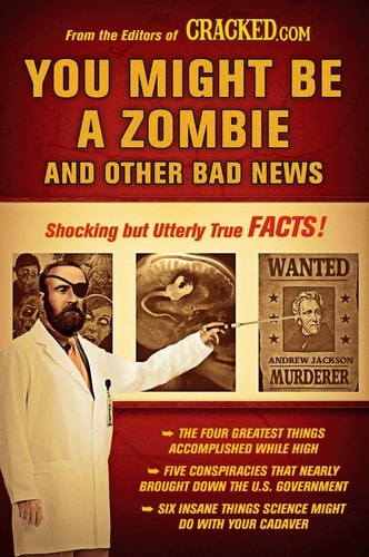 Book: You Might Be a Zombie and Other Bad News: Shocking but Utterly True Facts