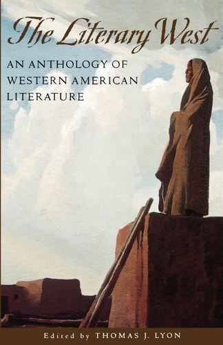 Book: The Literary West: An Anthology of Western American Literature