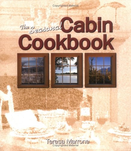 Book: The Seasonal Cabin Cookbook