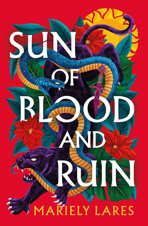 Book: Sun of Blood and Ruin: A Novel