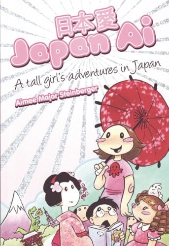 Book: Japan Ai A Tall Girl's Adventures in Japan
