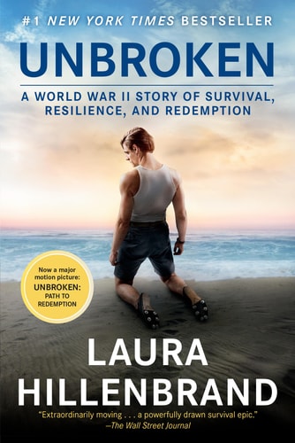 Book: Unbroken (Movie Tie-in Edition): A World War II Story of Survival, Resilience, and Redemption