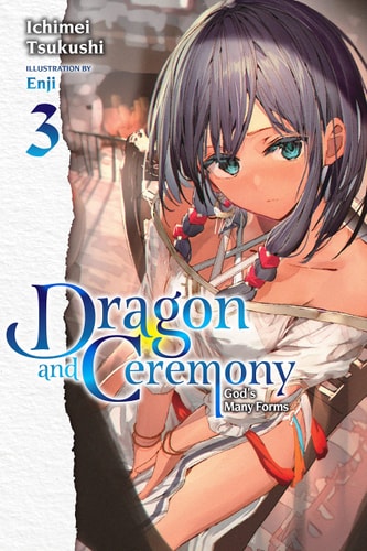 Book: Dragon and Ceremony, Vol. 3 (light novel): God's Many Forms (Dragon and Ceremony (light novel), 3)