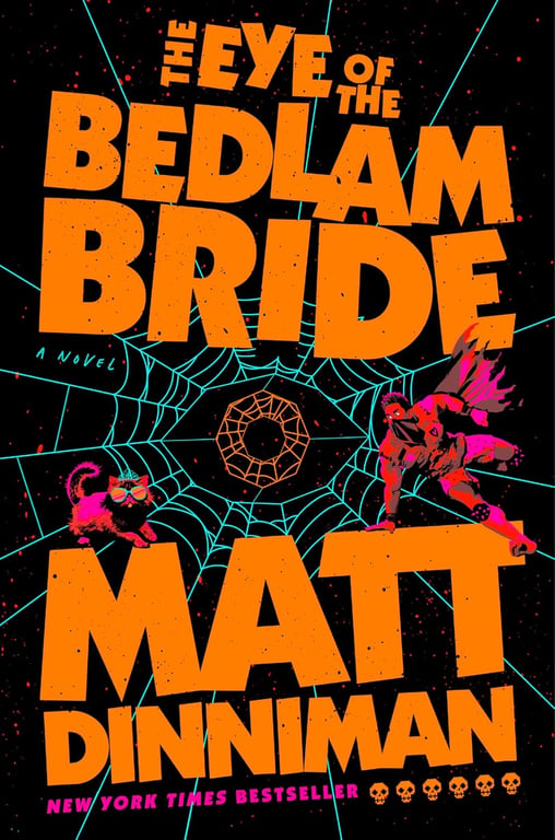 Book: The Eye of the Bedlam Bride (Dungeon Crawler Carl, Book 6)