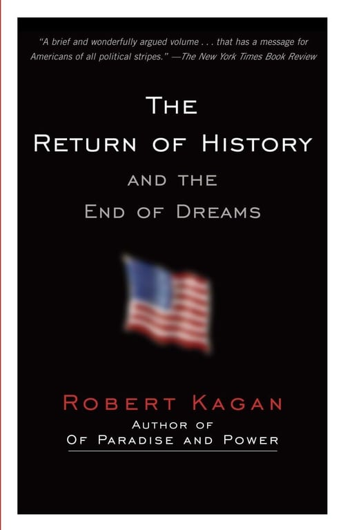 Book: The Return of History and the End of Dreams