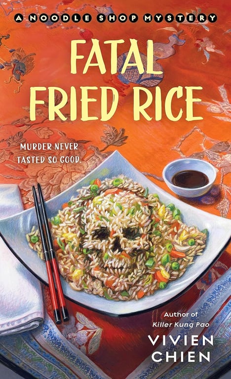 Book: Fatal Fried Rice (A Noodle Shop Mystery, Book 7)