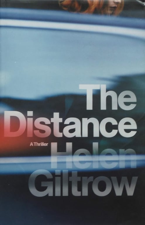 Book: The Distance A Thriller