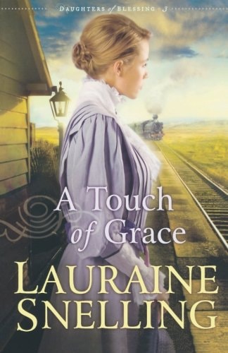 Book: A Touch of Grace (Daughters of Blessing #3)