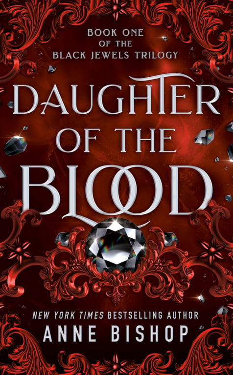 Book: Daughter of the Blood (Black Jewels, Book 1)