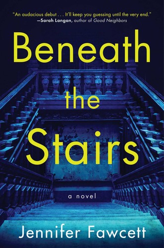 Book: Beneath the Stairs: A Novel