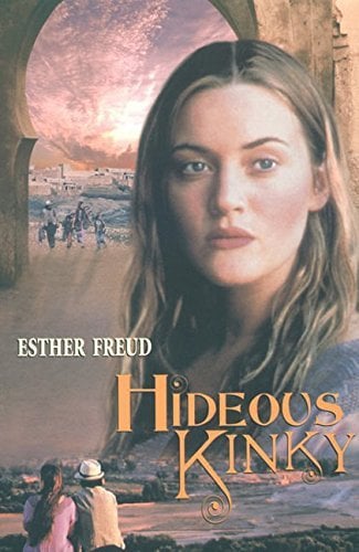 Book: Hideous Kinky: A Novel
