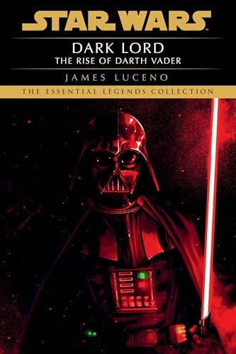 Book: Dark Lord: Star Wars Legends: The Rise of Darth Vader