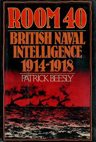Book: Room 40 : British Naval Intelligence 1914-18