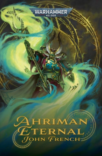 Book: Ahriman Eternal (Warhammer 40,000)