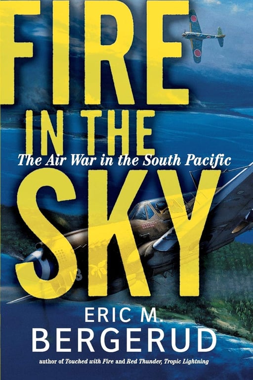 Book: Fire In The Sky The Air War In The South Pacific