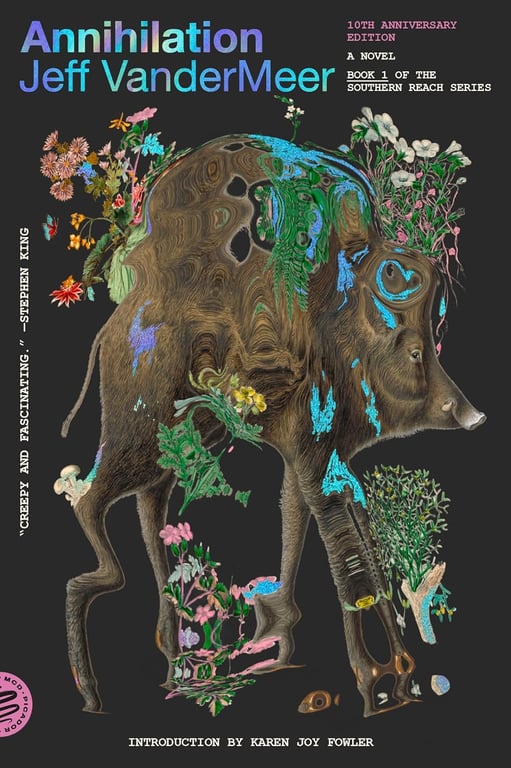 Book: Annihilation A Novel (10th Anniversary Edition)