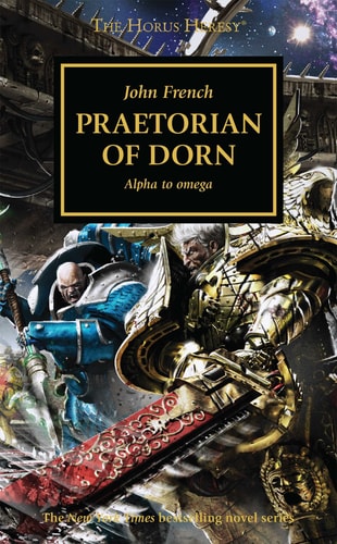 Book: Praetorian of Dorn (The Horus Heresy, Book 39)
