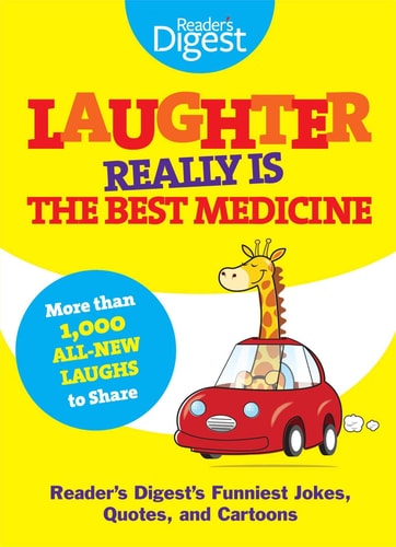 Book: Laughter Really Is The Best Medicine America's Funniest Jokes, Stories, and Cartoons