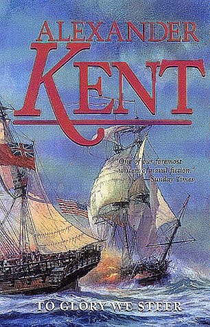 Book: To Glory We Steer (Volume 5) (The Bolitho Novels, 5)