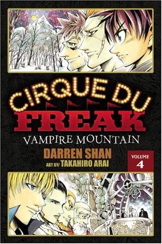 Book: Cirque Du Freak: The Manga, Vol. 4: Vampire Mountain (Cirque Du Freak: The Manga, 4)