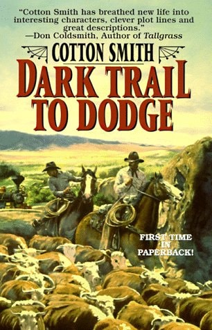 Book: Dark Trail to Dodge
