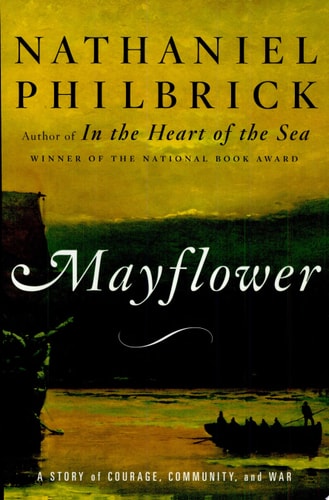 Book: Mayflower A Story of Courage, Community, and War