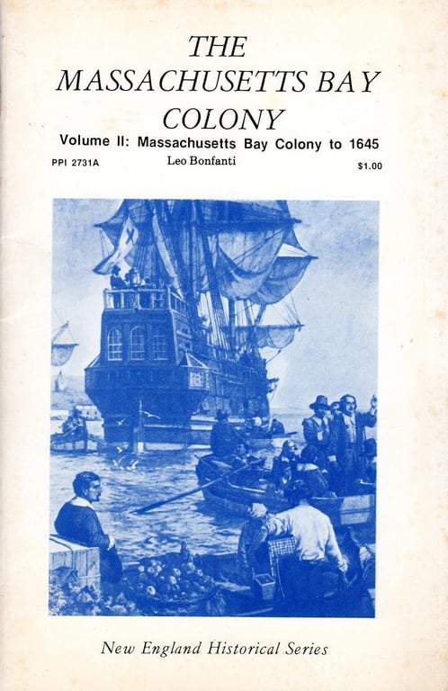 Book: Massachusetts Bay Colony Volume II (Massachusetts Bay Colony to 1645)