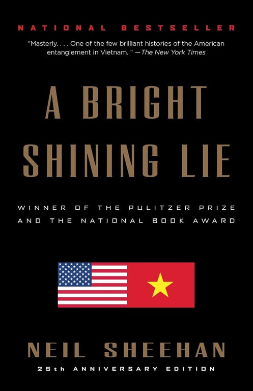 Book: A Bright Shining Lie John Paul Vann and America in Vietnam (Pulitzer Prize Winner)