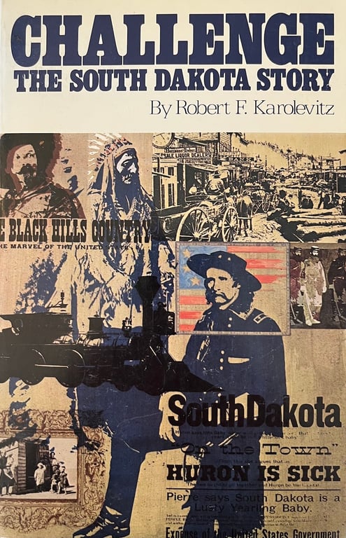 Book: Challenge the South Dakota Story