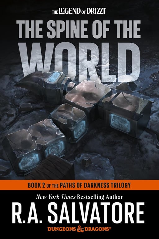 Book: The Spine of the World: Dungeons & Dragons: Book 2 of the Paths of Darkness Trilogy (The Legend of Drizzt)