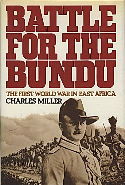 Book: Battle for the Bundu The First World War in East Africa