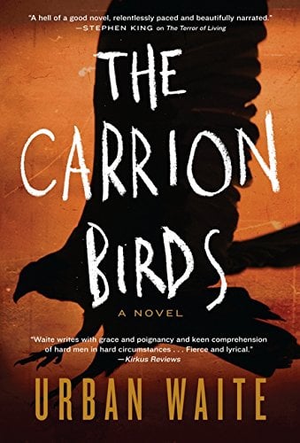 Book: The Carrion Birds A Novel