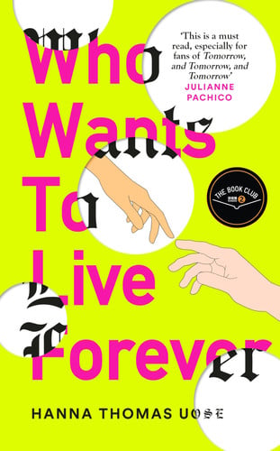 Book: Who Wants to Live Forever A BBC Radio 2 Book Club Pick