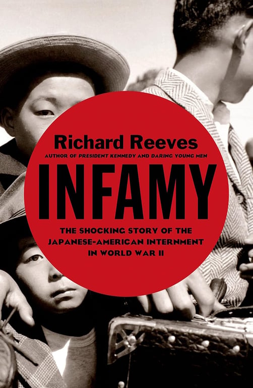 Book: Infamy The Shocking Story of the Japanese American Internment in World War II