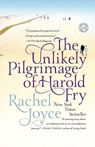 Book: The Unlikely Pilgrimage of Harold Fry: A Novel