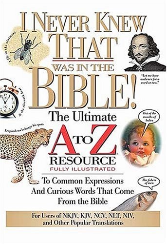 Book: I Never Knew that was in the Bible!