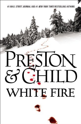 Book: White Fire (Agent Pendergast Series, 13)