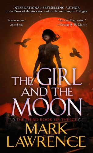 Book: The Girl and the Moon (The Book of the Ice, Book 3)