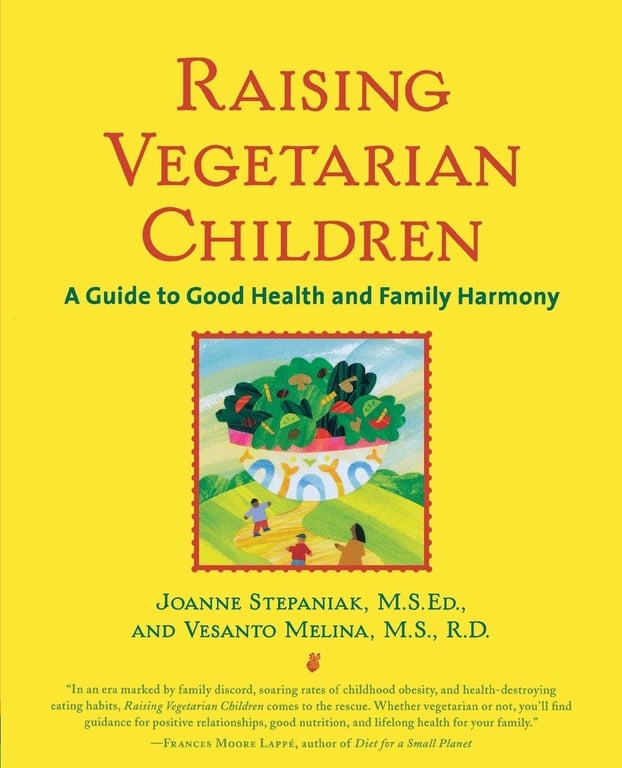 Book: Raising Vegetarian Children A Guide to Good Health and Family Harmony