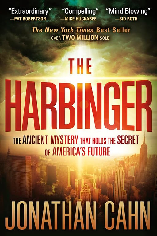 Book: The Harbinger: The Ancient Mystery that Holds the Secret of America's Future