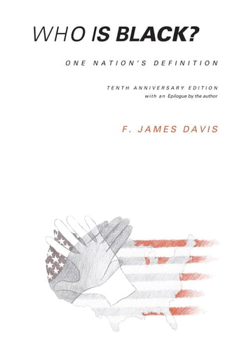 Book: Who is Black? One Nation's Definition