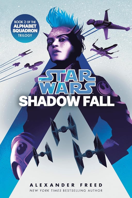 Book: Shadow Fall (Star Wars) (An Alphabet Squadron Novel, Book 2)